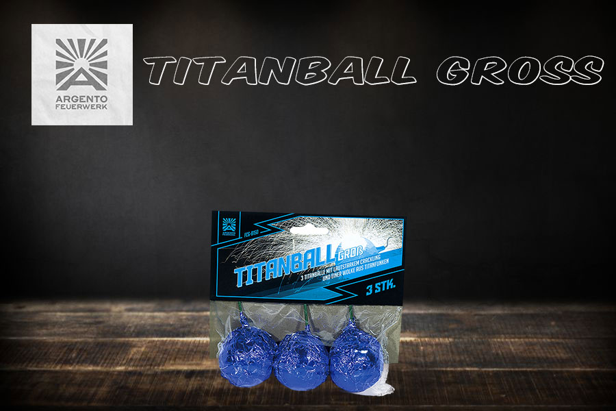 Titanball groß von Argento Feuerwerk
